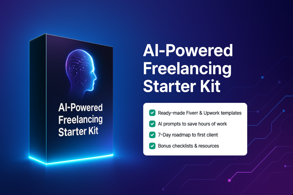 AI-Powered Freelancing Starter Kit 2025